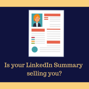 Is your LinkedIn Summary selling you